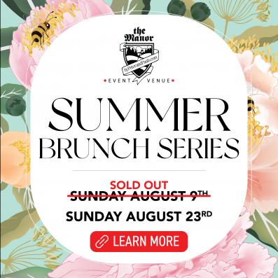 Summer Brunch Series